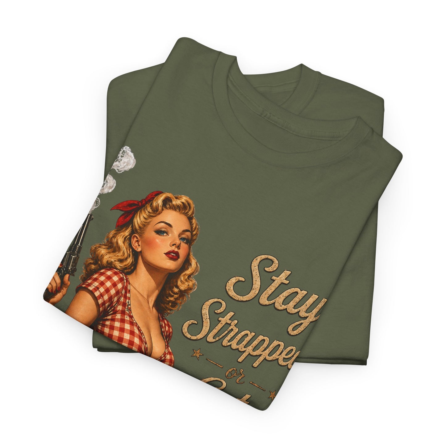 Stay Strapped or Get Clapped Tee