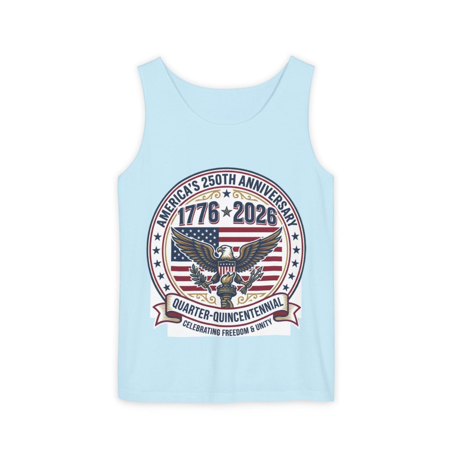 Happy 250th MERICA! Unisex Garment-Dyed Tank Top