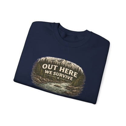 Out Here We Survive Unisex Heavy Blend™ Crewneck Sweatshirt