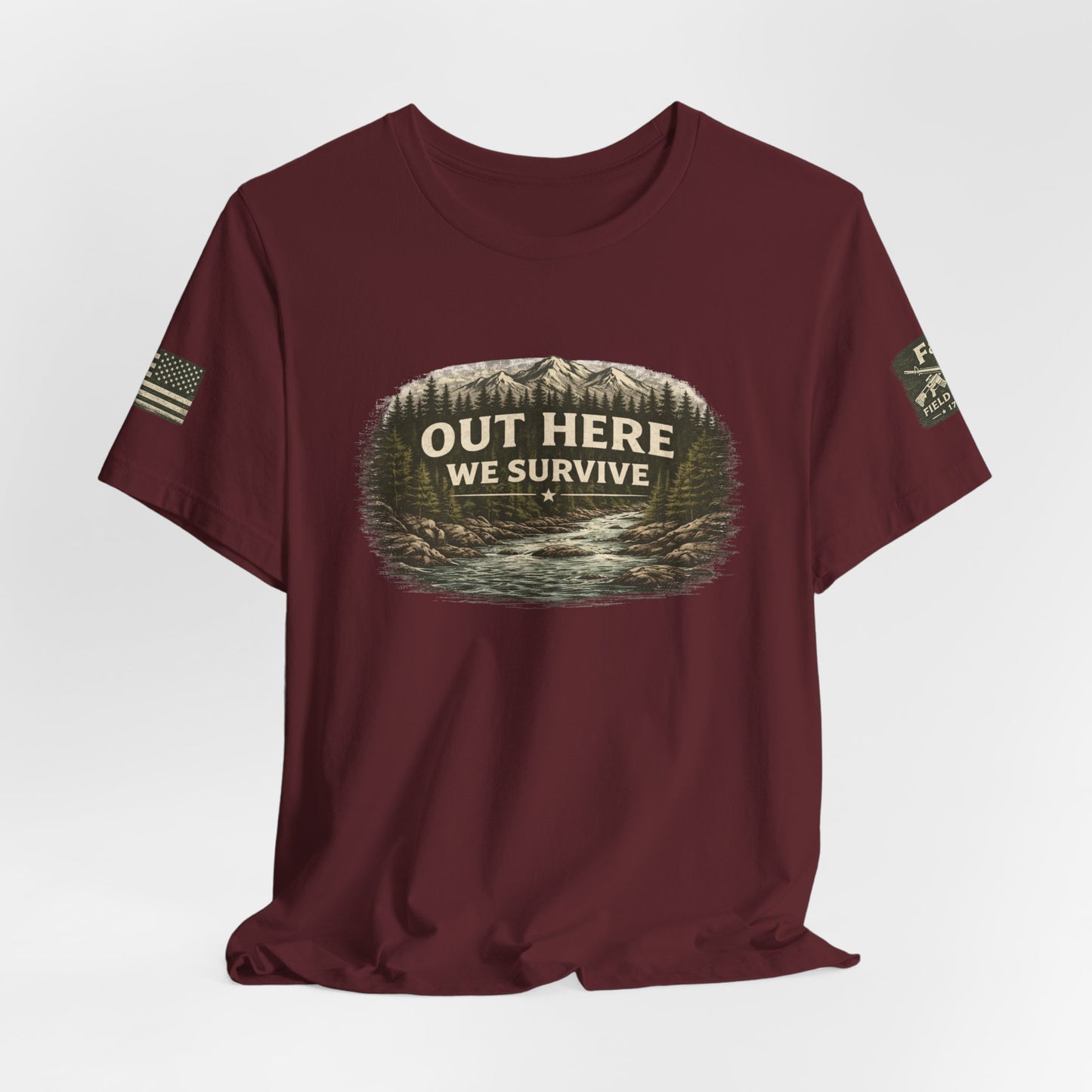 Out Here We Survive Unisex Jersey Short Sleeve Tee