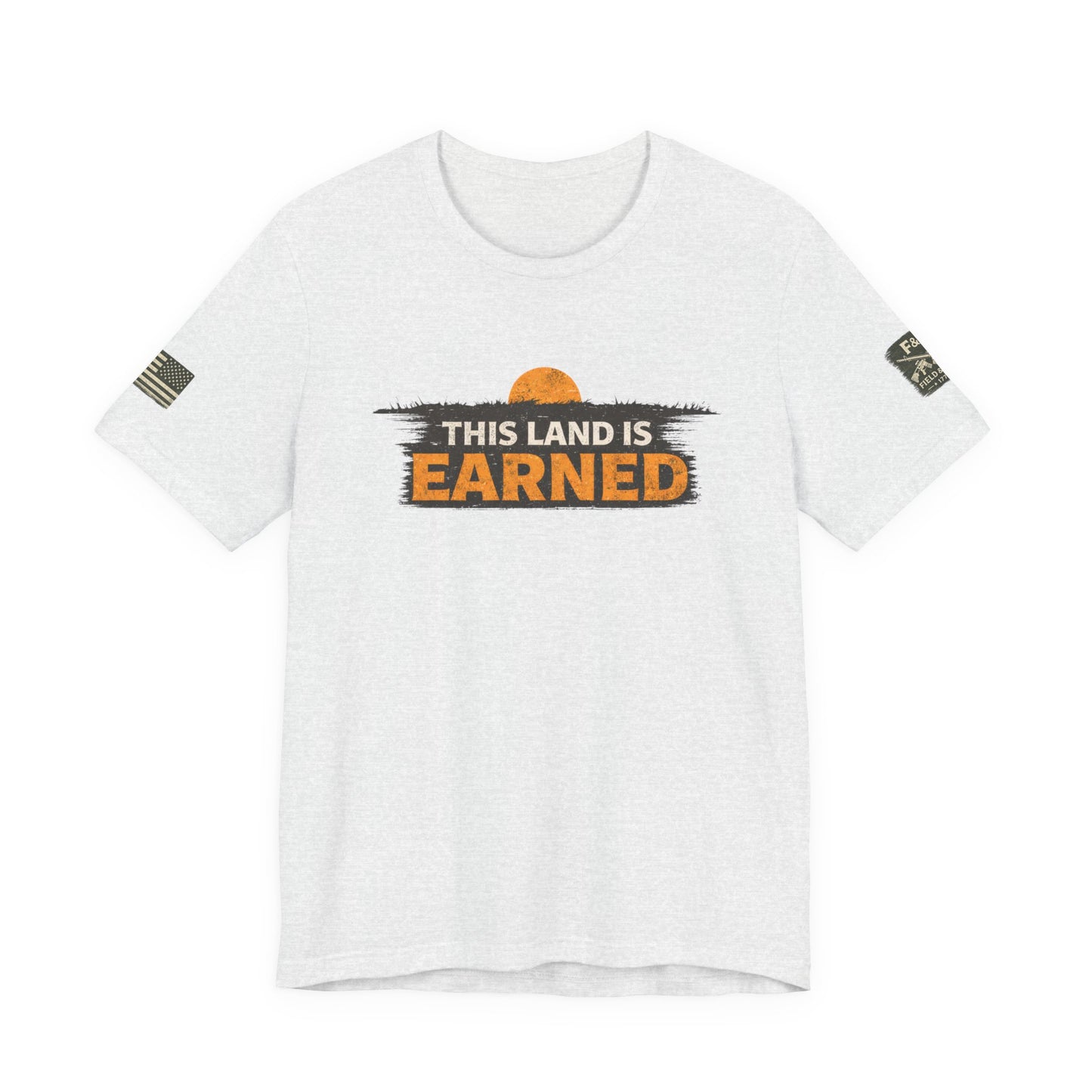 This Land Is Earned Unisex Jersey Short Sleeve Tee