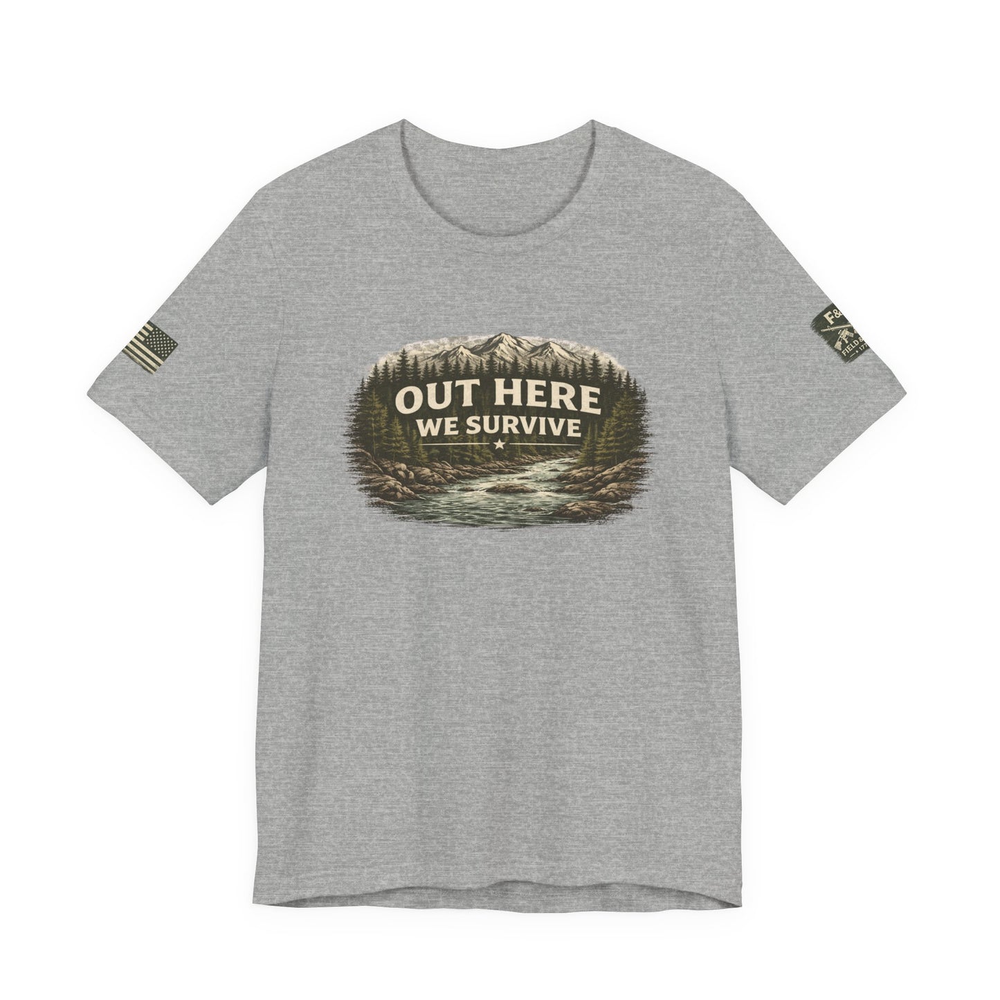 Out Here We Survive Unisex Jersey Short Sleeve Tee