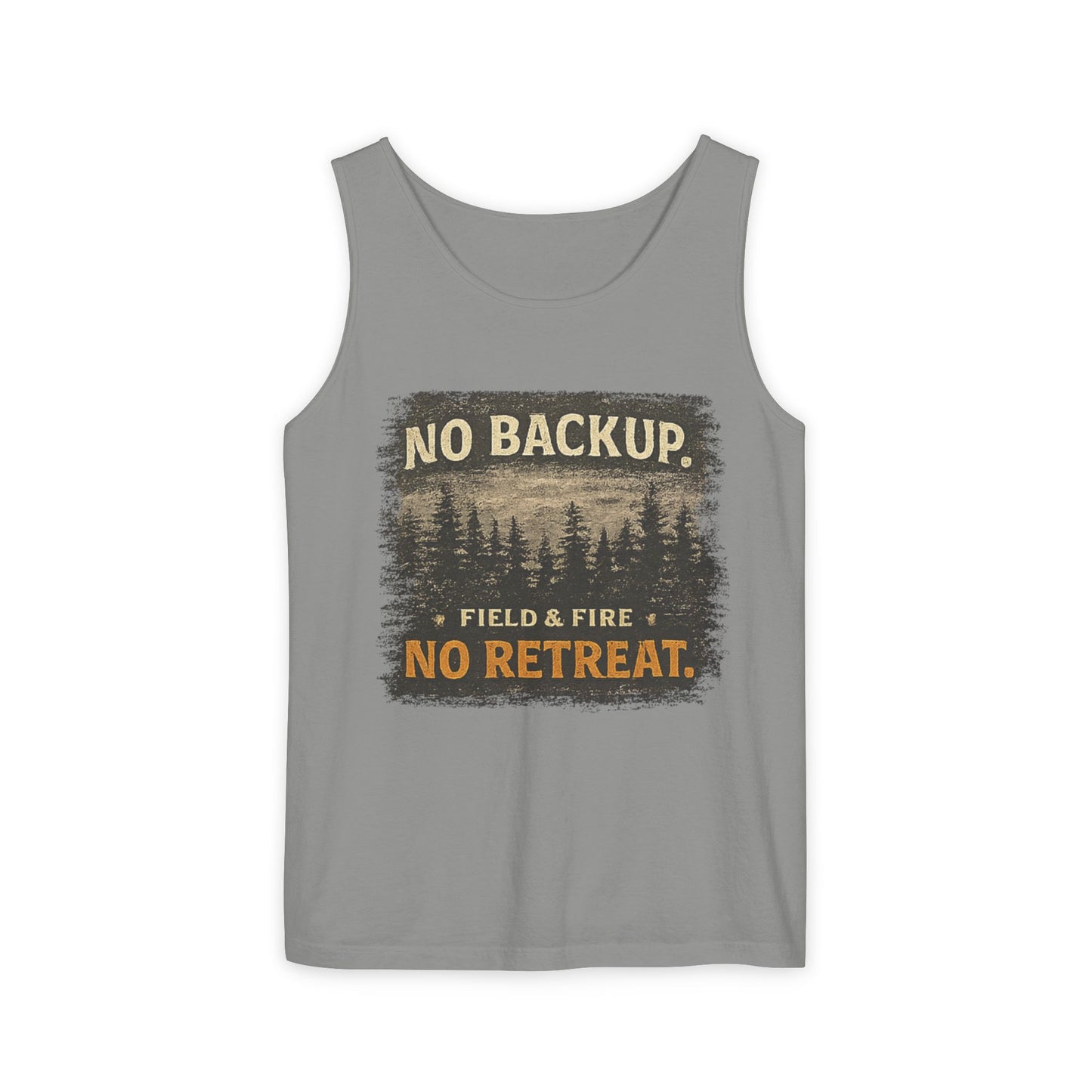 No Backup Unisex Garment-Dyed Tank Top