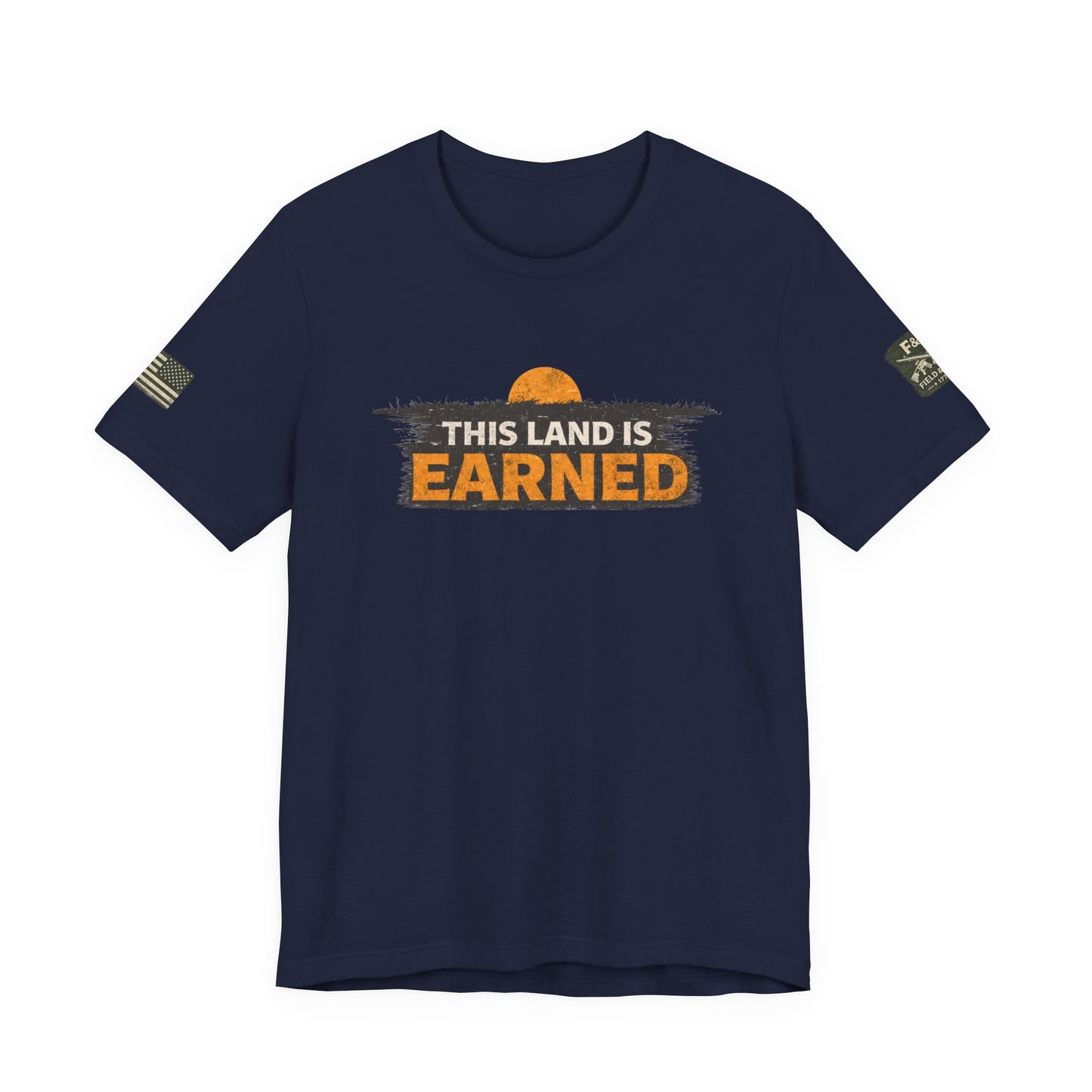 This Land Is Earned Unisex Jersey Short Sleeve Tee