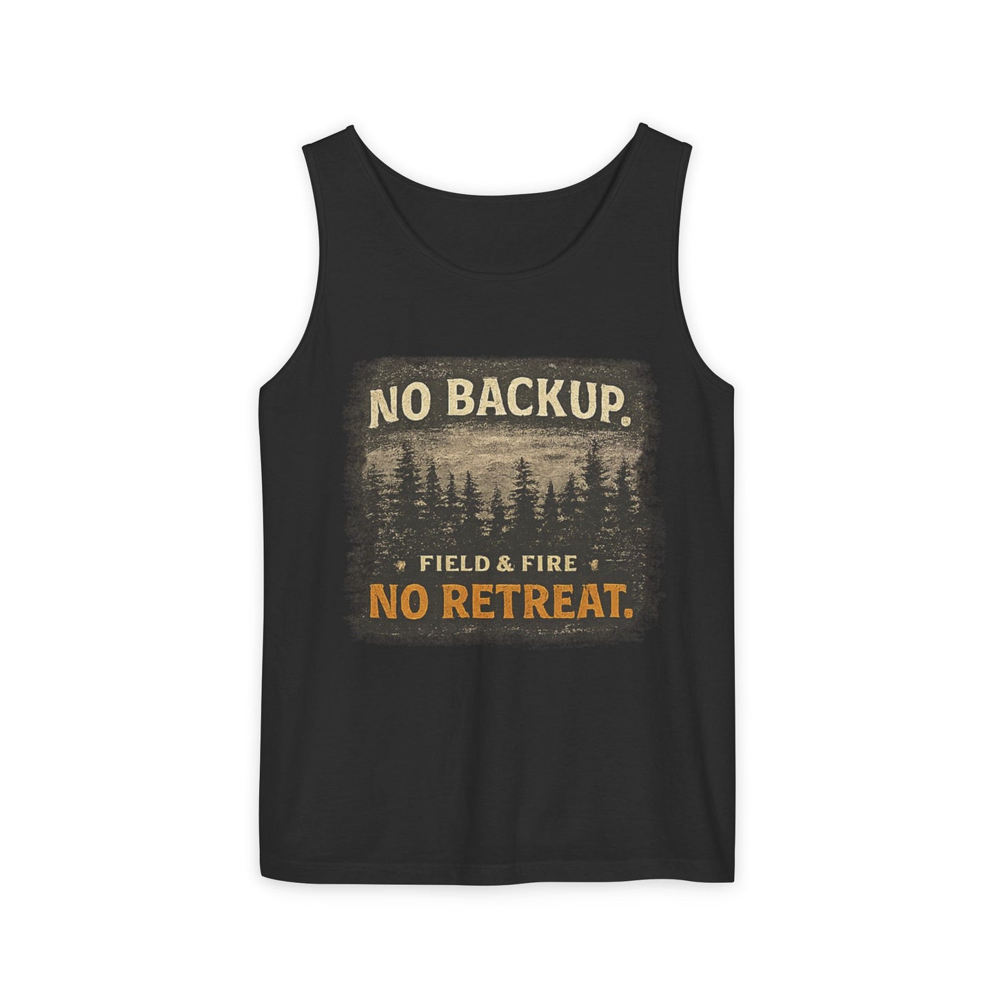 No Backup Unisex Garment-Dyed Tank Top