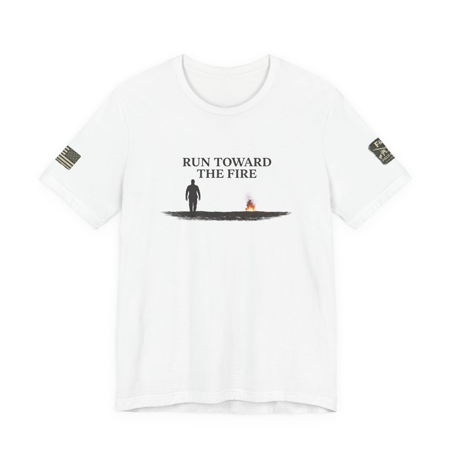 Run Toward The Fire Unisex Jersey Short Sleeve Tee
