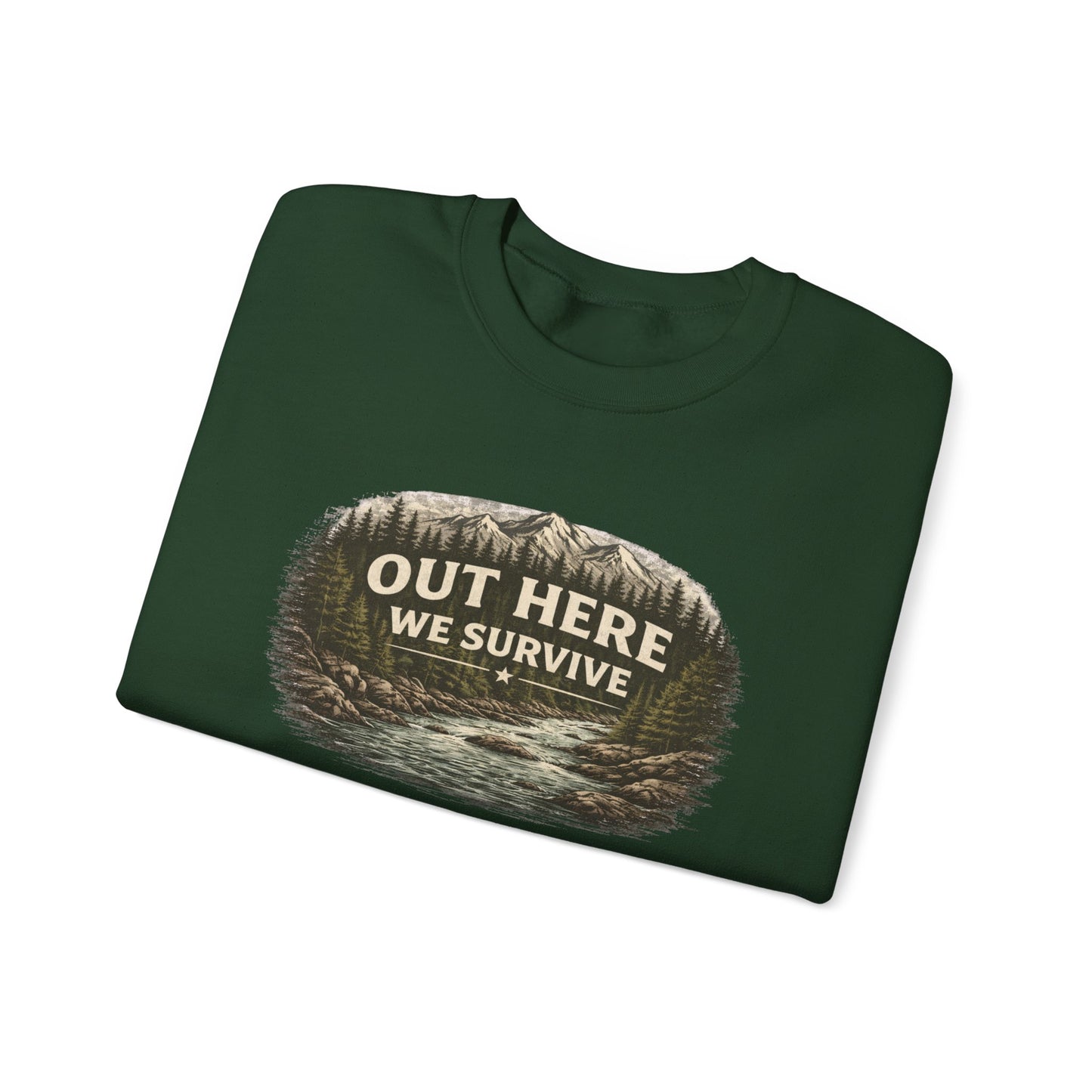 Out Here We Survive Unisex Heavy Blend™ Crewneck Sweatshirt