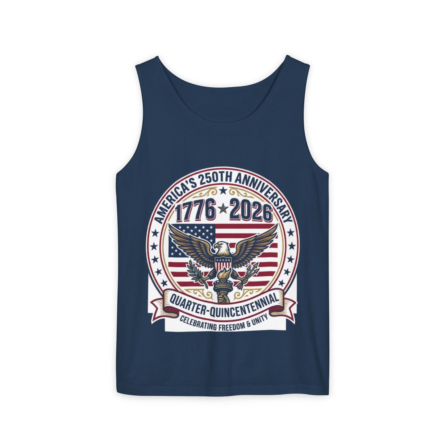 Happy 250th MERICA! Unisex Garment-Dyed Tank Top