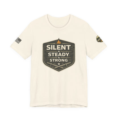 Silent Steady Strong Unisex Jersey Short Sleeve Tee
