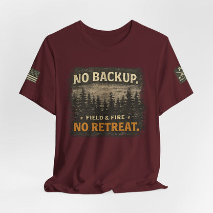 No Backup Unisex Jersey Short Sleeve Tee