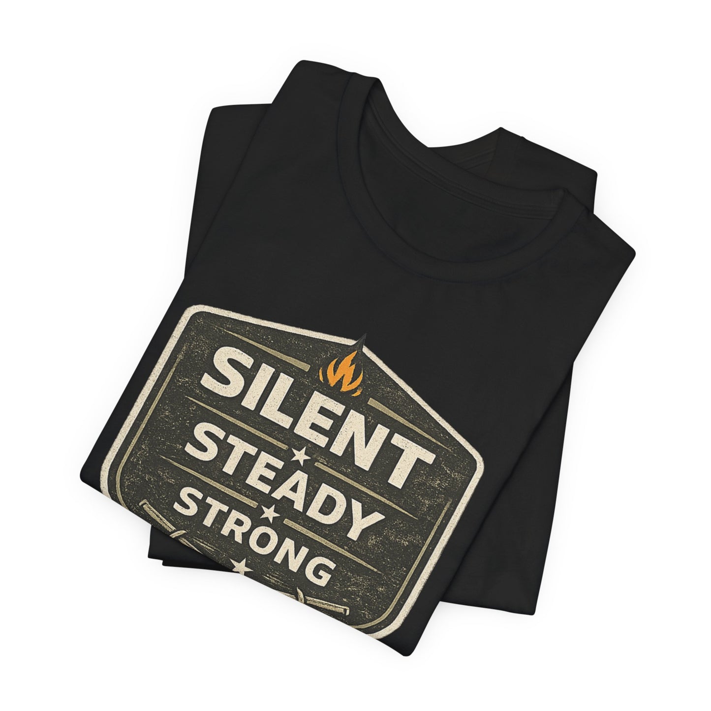 Silent Steady Strong Unisex Jersey Short Sleeve Tee