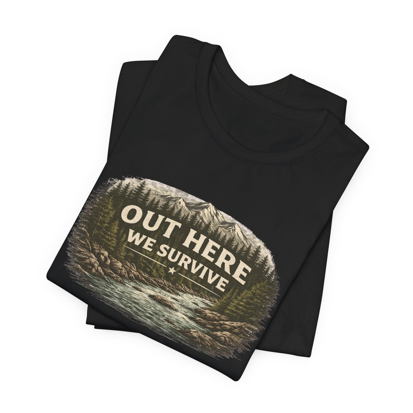 Out Here We Survive Unisex Jersey Short Sleeve Tee
