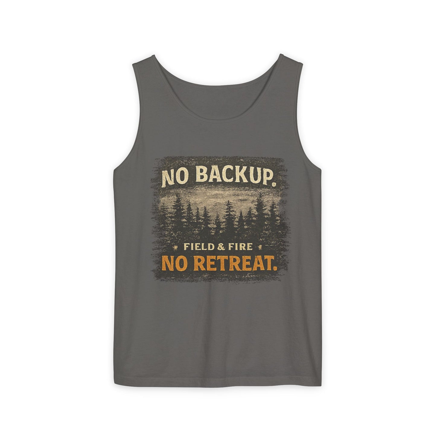 No Backup Unisex Garment-Dyed Tank Top