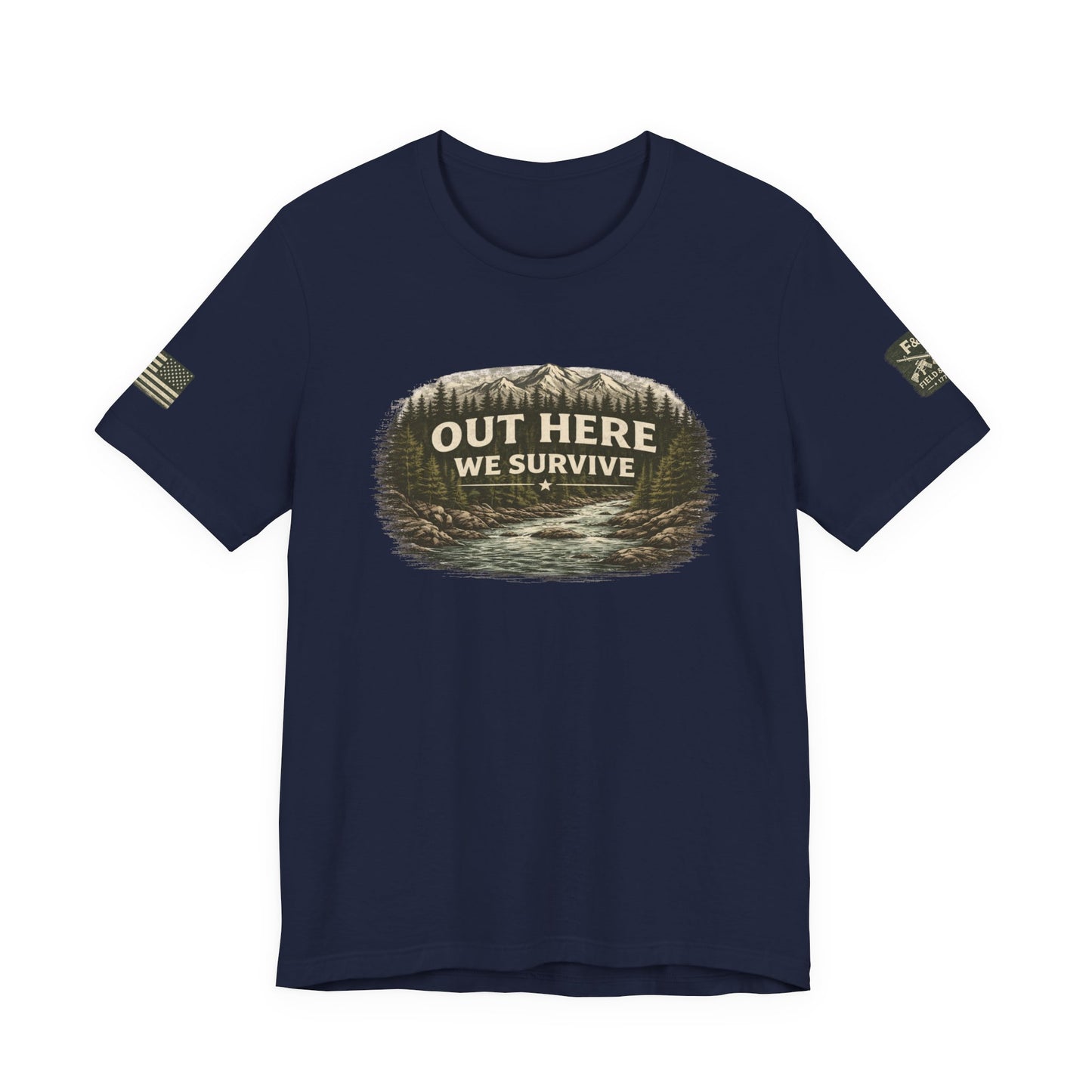 Out Here We Survive Unisex Jersey Short Sleeve Tee