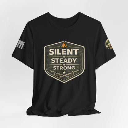 Silent Steady Strong Unisex Jersey Short Sleeve Tee