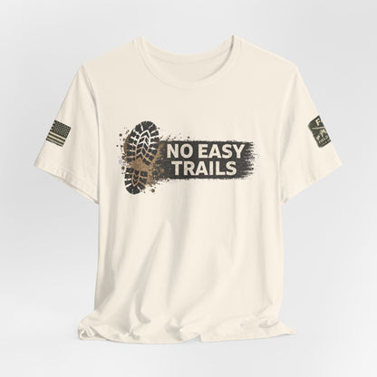 No Easy Trails Unisex Jersey Short Sleeve Tee