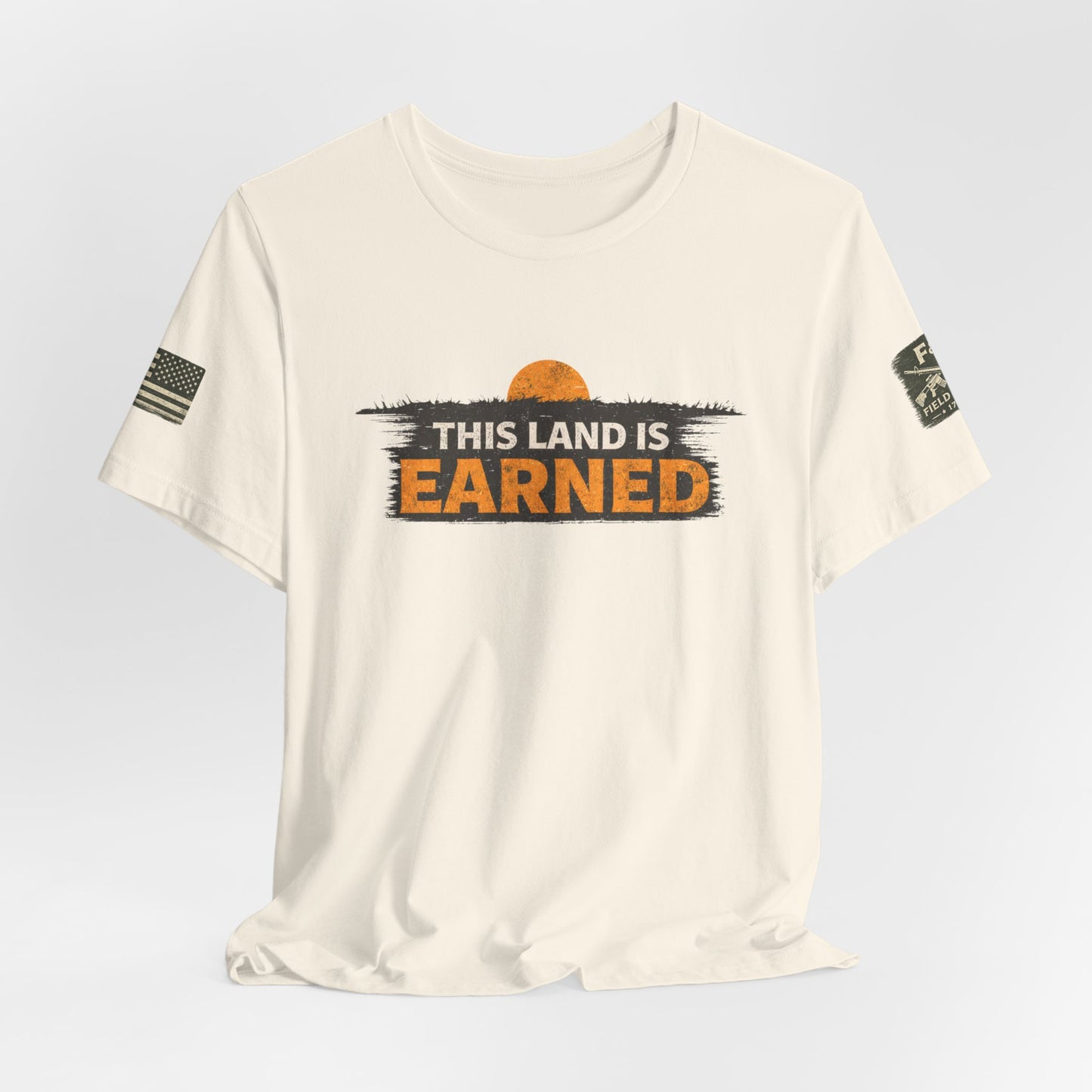 This Land Is Earned Unisex Jersey Short Sleeve Tee