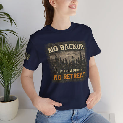 No Backup Unisex Jersey Short Sleeve Tee