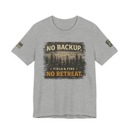 No Backup Unisex Jersey Short Sleeve Tee