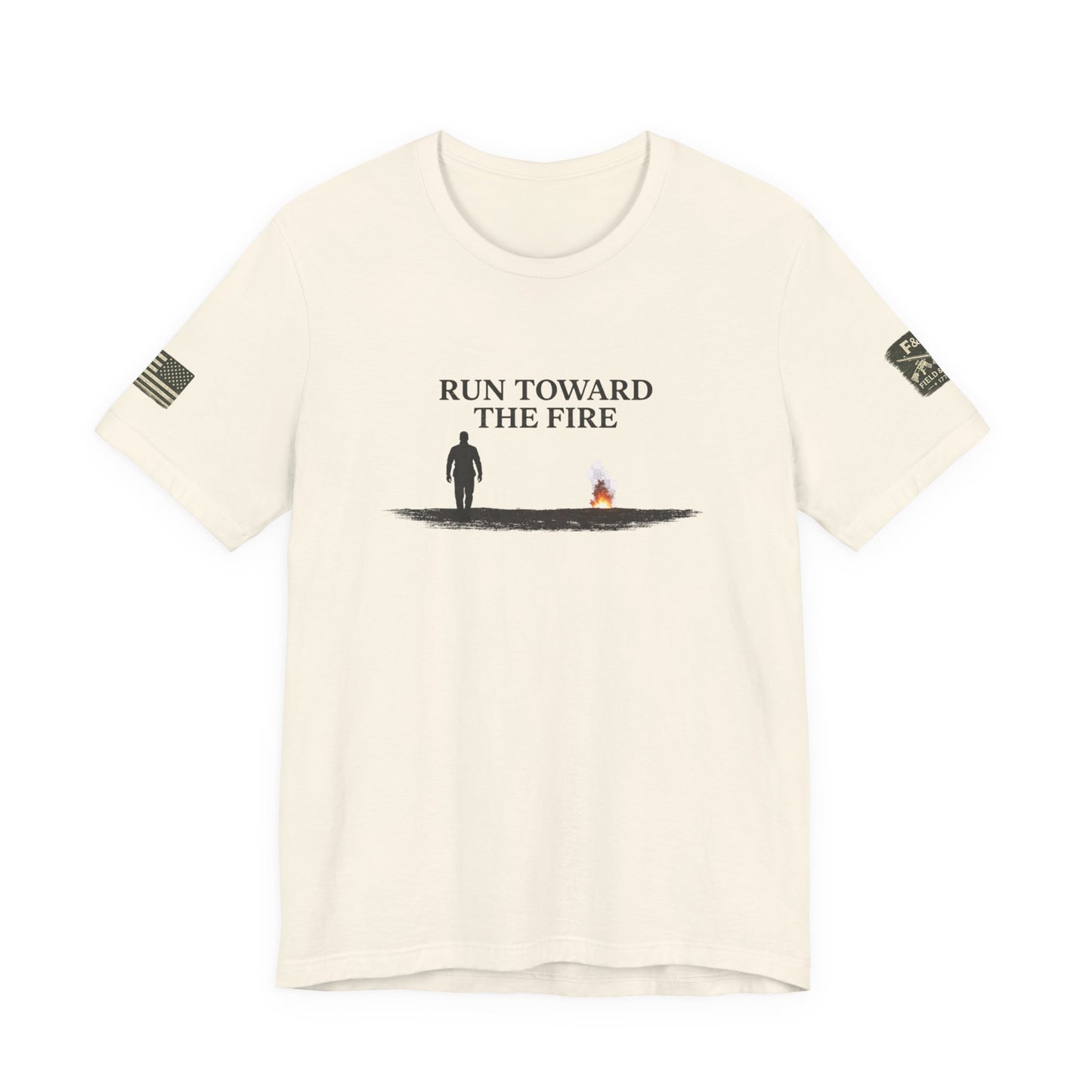 Run Toward The Fire Unisex Jersey Short Sleeve Tee