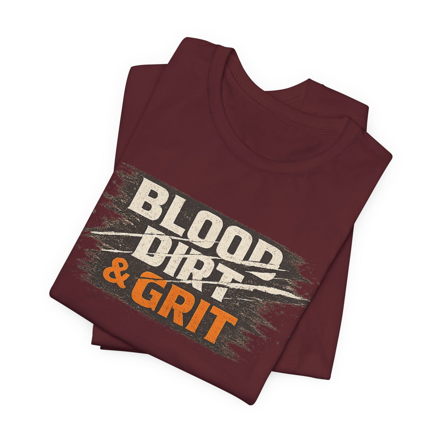 Blood Dirt Grit Unisex Jersey Short Sleeve Tee