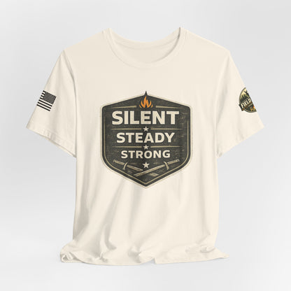 Silent Steady Strong Unisex Jersey Short Sleeve Tee