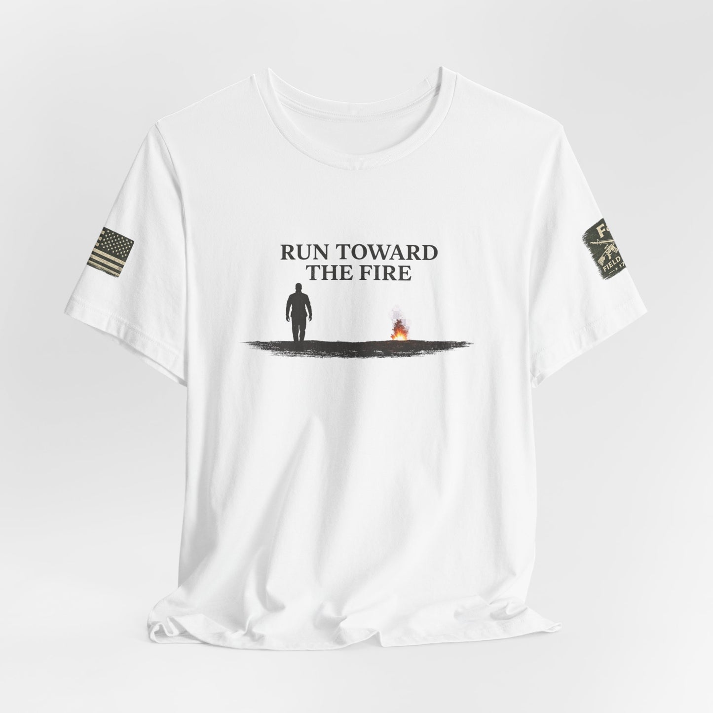 Run Toward The Fire Unisex Jersey Short Sleeve Tee