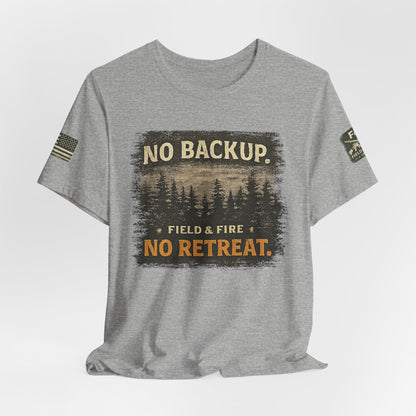No Backup Unisex Jersey Short Sleeve Tee