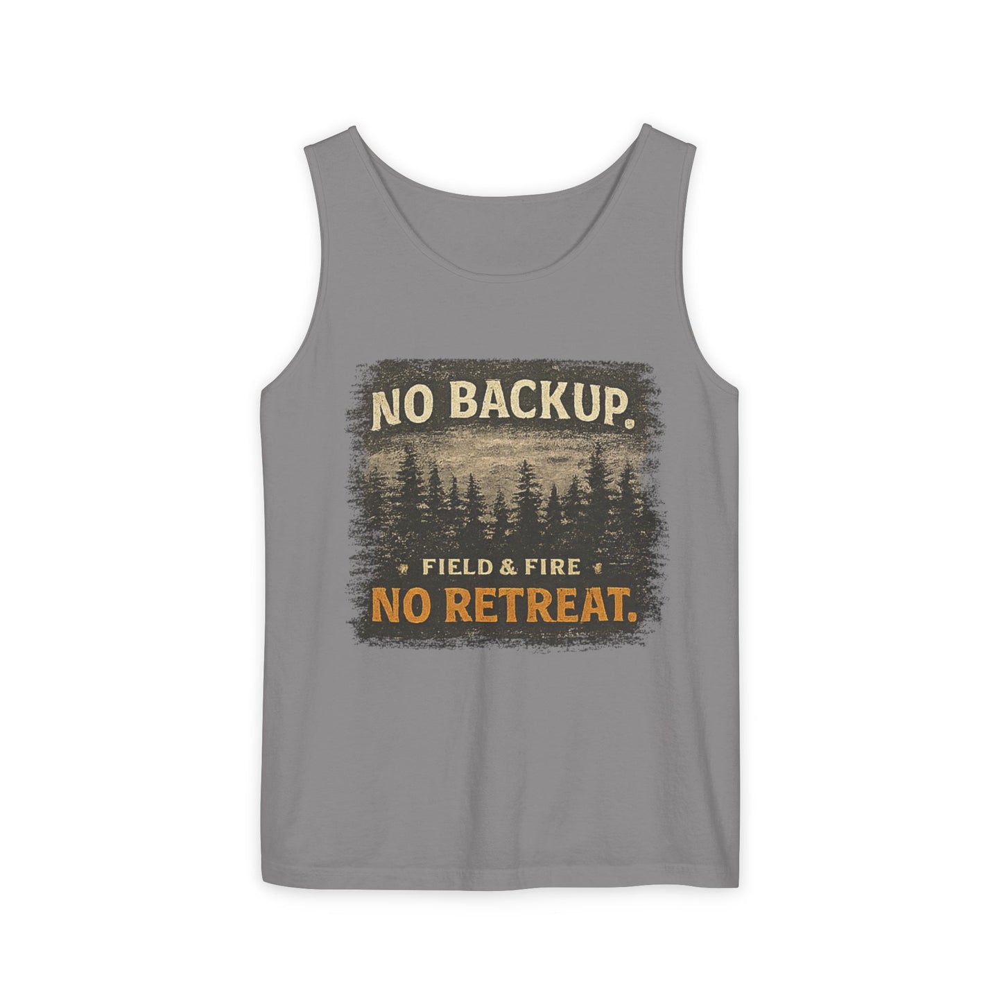 No Backup Unisex Garment-Dyed Tank Top