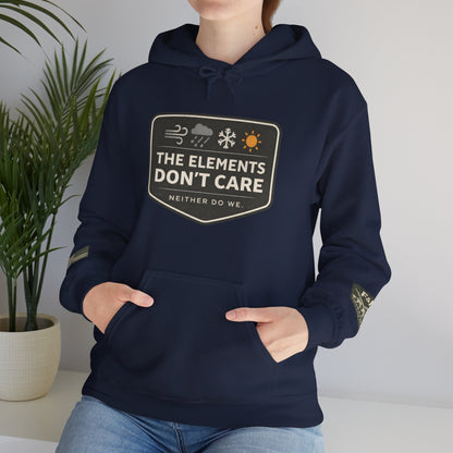 The Elements Don't Care Unisex Heavy Blend™ Hooded Sweatshirt