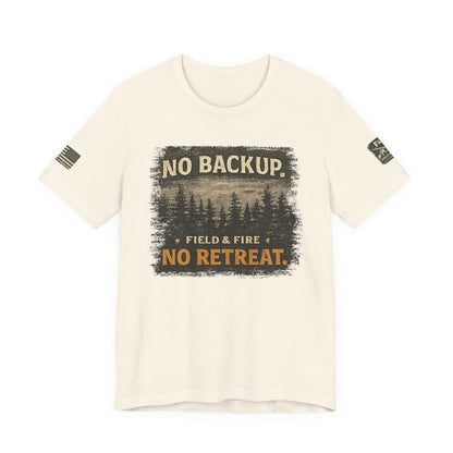 No Backup Unisex Jersey Short Sleeve Tee