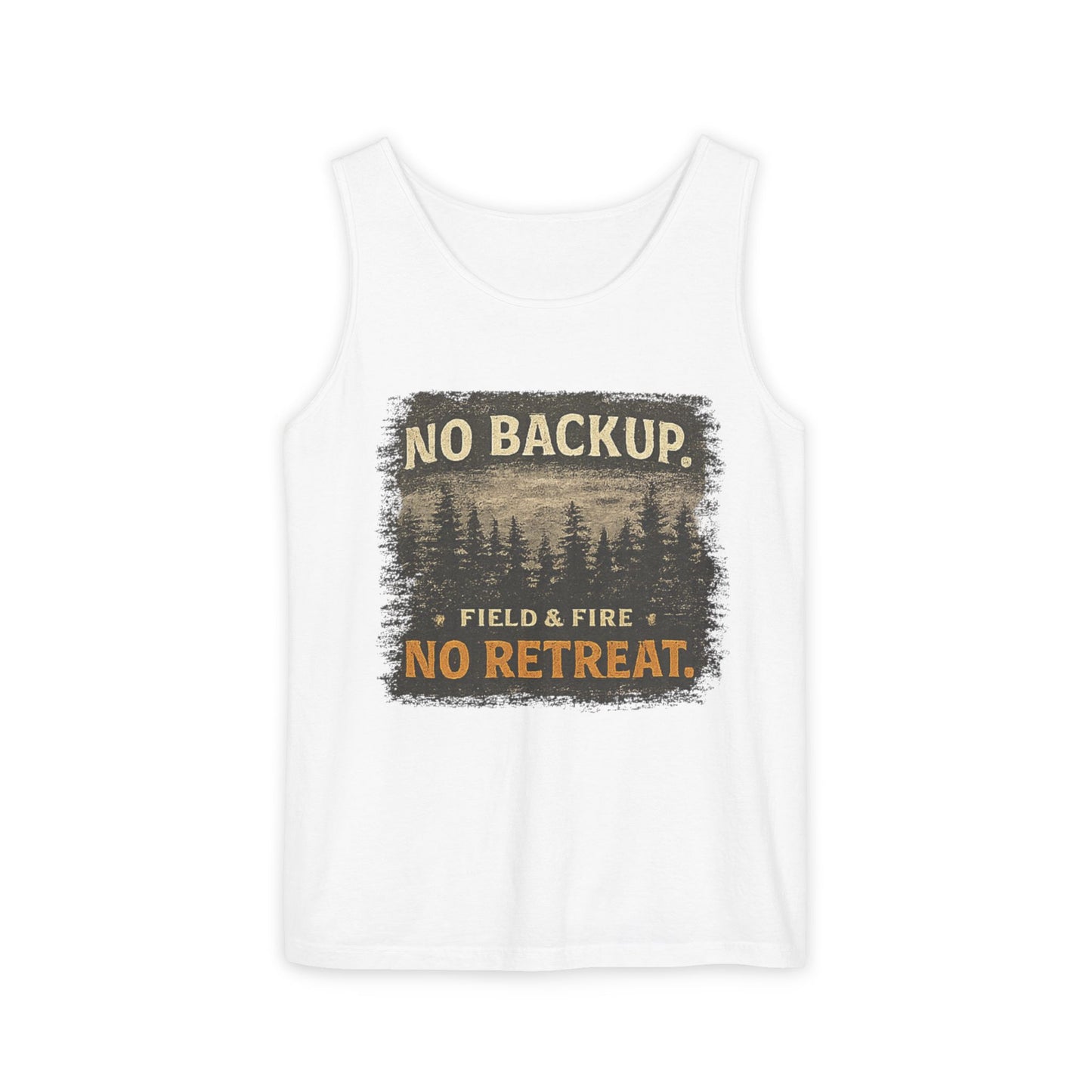 No Backup Unisex Garment-Dyed Tank Top