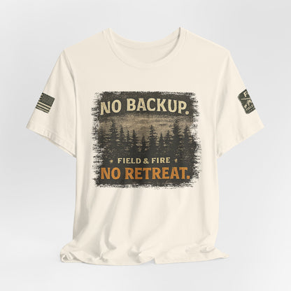 No Backup Unisex Jersey Short Sleeve Tee
