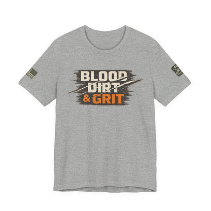 Blood Dirt Grit Unisex Jersey Short Sleeve Tee