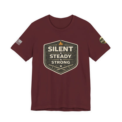 Silent Steady Strong Unisex Jersey Short Sleeve Tee