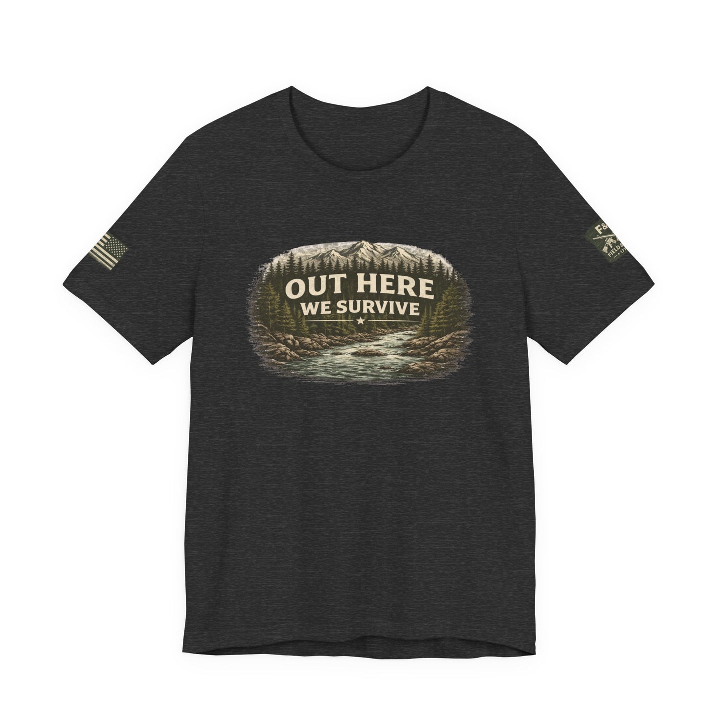Out Here We Survive Unisex Jersey Short Sleeve Tee