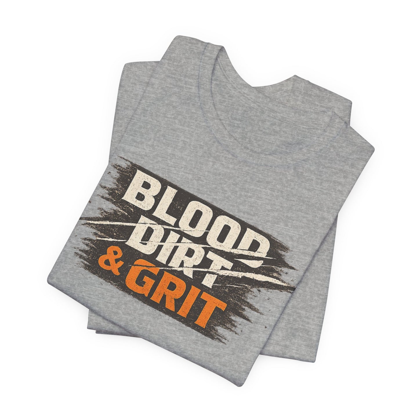 Blood Dirt Grit Unisex Jersey Short Sleeve Tee