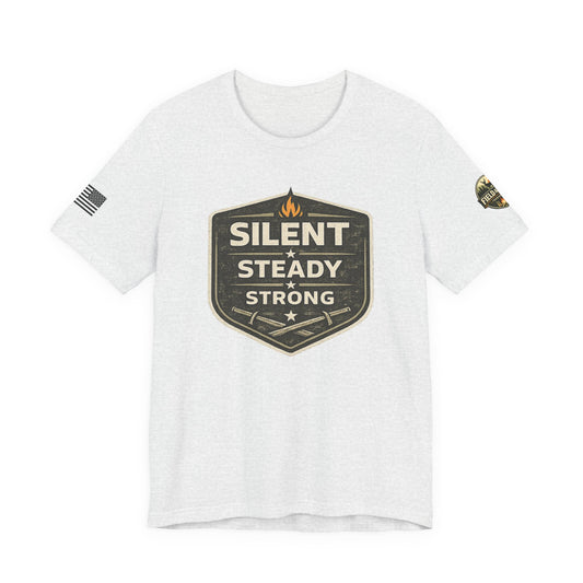 Silent Steady Strong Unisex Jersey Short Sleeve Tee