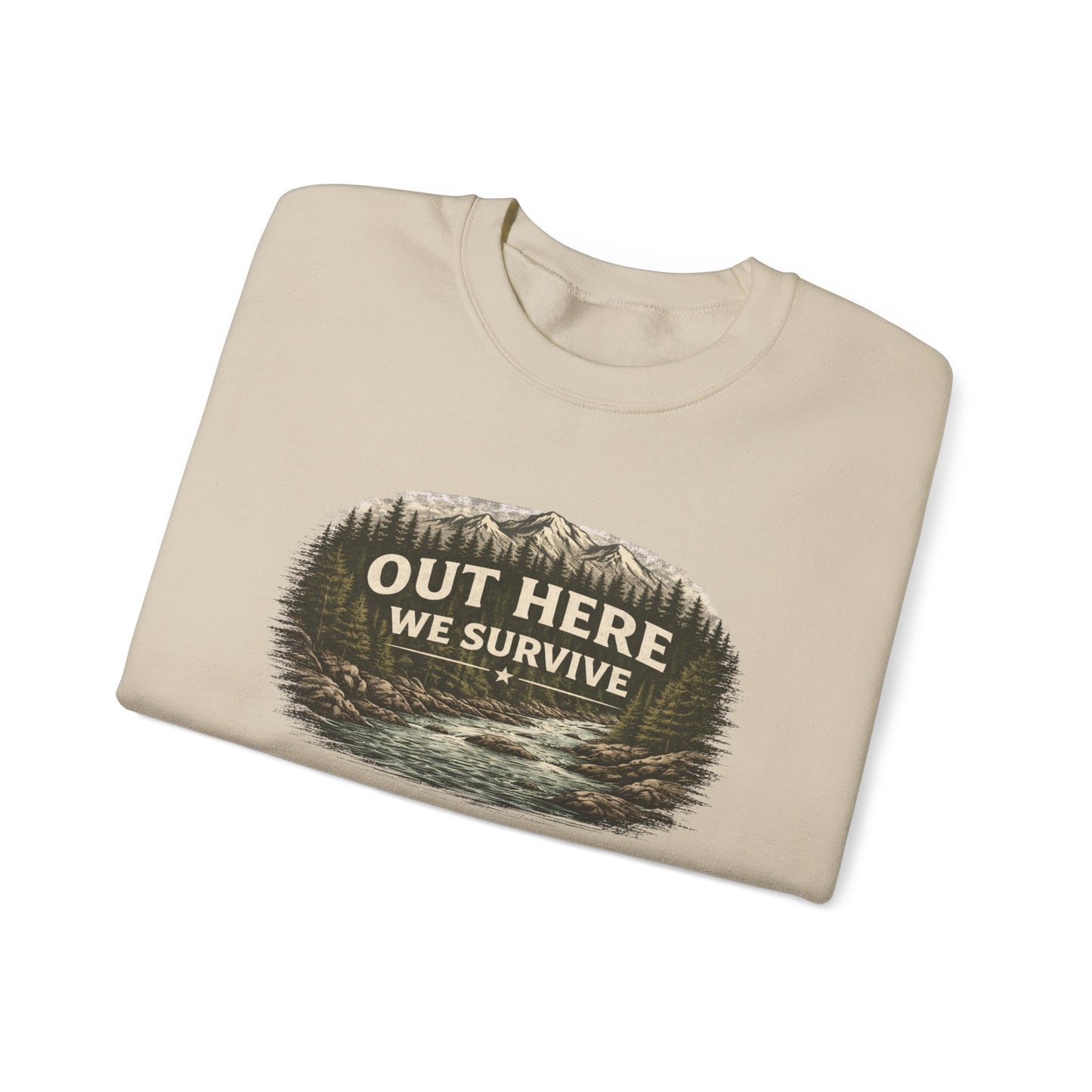 Out Here We Survive Unisex Heavy Blend™ Crewneck Sweatshirt